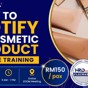 ONLINE TRAINING : HOW TO NOTIFY A COSMETIC PRODUCT